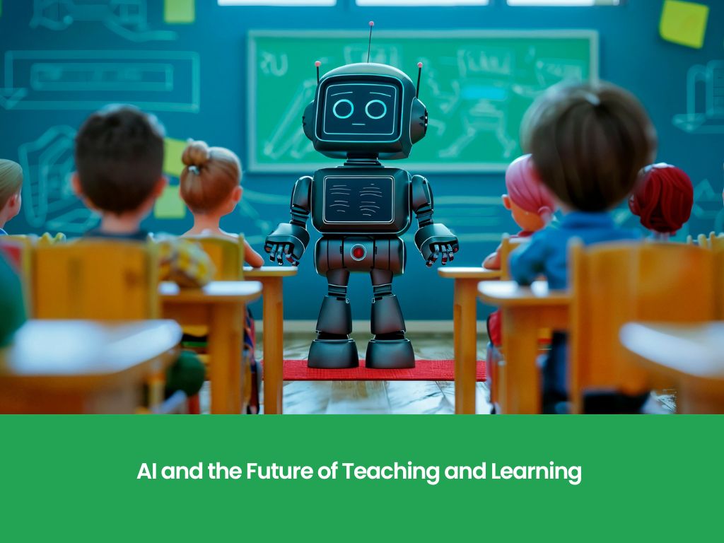 AI and the Future of Teaching and Learning