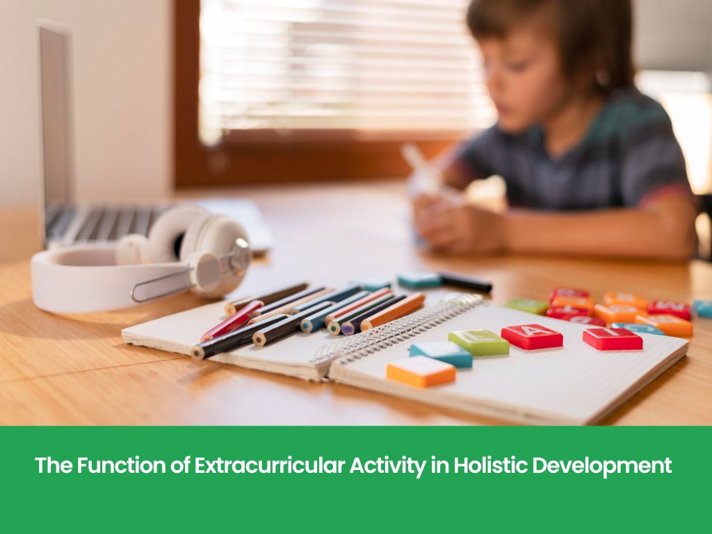 Extracurricular Activity in Holistic Development